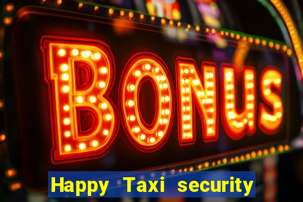 Happy Taxi security password road road 96